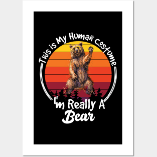 this is my human costume i'm really a bear vintage Posters and Art